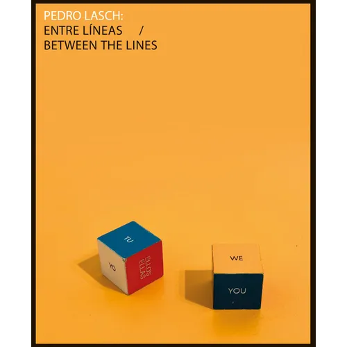 Pedro Lasch: Between the Lines - Hardcover