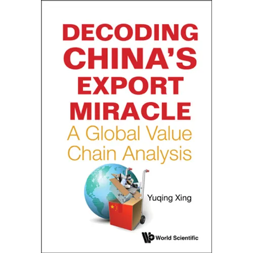 Decoding China's Export Miracle - Hardcover