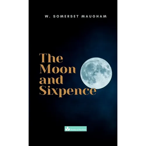 The Moon and Sixpence - Hardcover