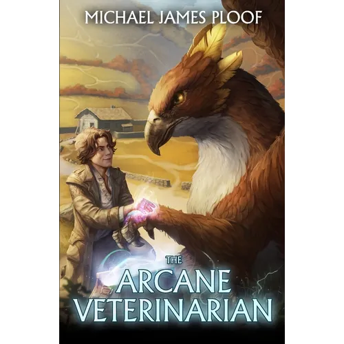 Arcane Veterinarian: A Cozy Fantasy LitRPG Series - Paperback