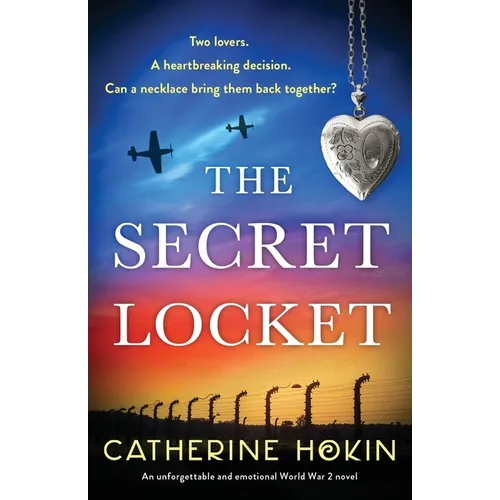 The Secret Locket: An unforgettable and emotional World War 2 novel - Paperback