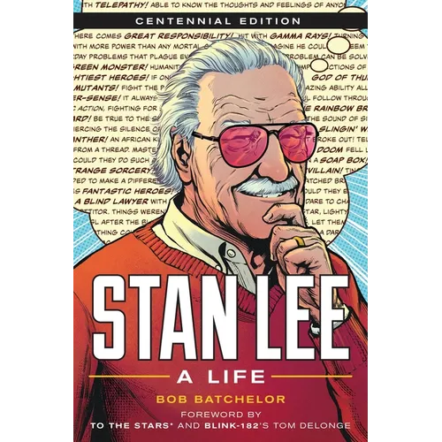 Stan Lee: A Life, Centennial Edition - Paperback
