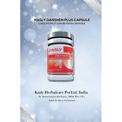 Kasly Danshen Plus Capsule: A Detailed Claim Benifits Dossier - Paperback