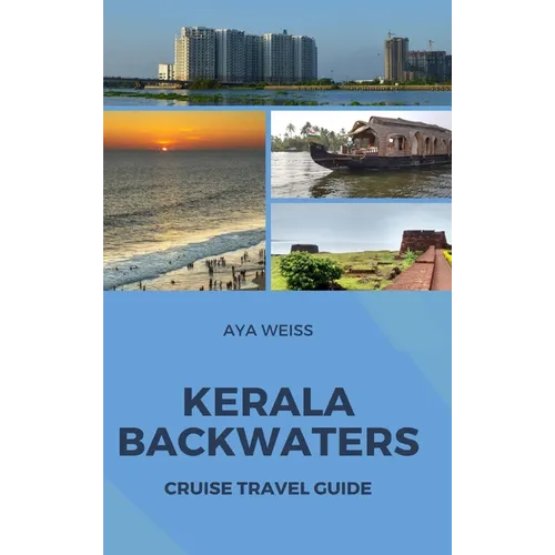 Kerala Backwaters Cruise Travel Guide - Hardcover