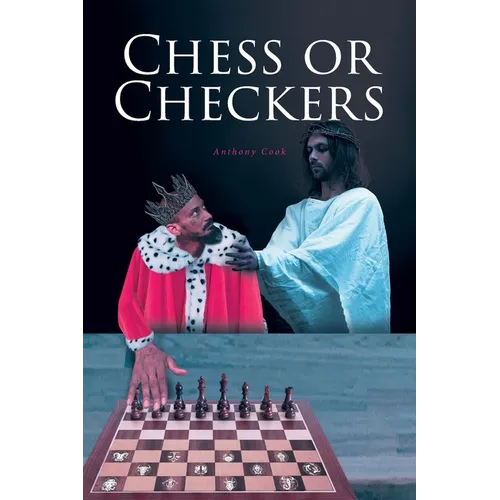 Chess or Checkers - Paperback