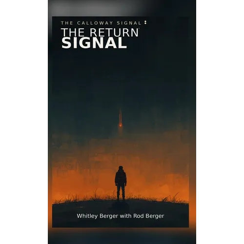 The Return Signal - Hardcover