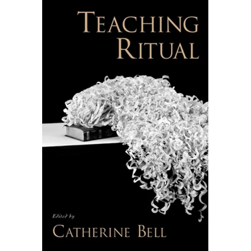 Teaching Ritual - Paperback