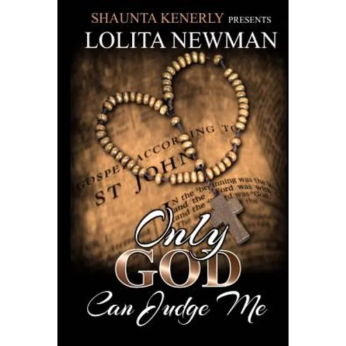 Only God Can Judge Me - Paperback