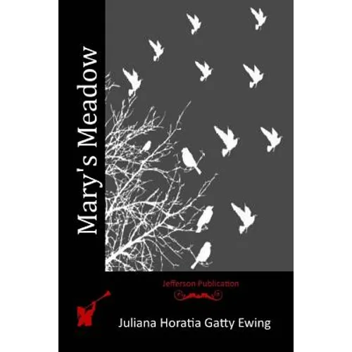 Mary's Meadow - Paperback