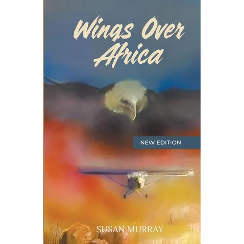 Wings Over Africa: New Edition - Paperback