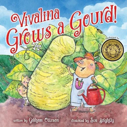 Vivalina Grows A Gourd! - Paperback