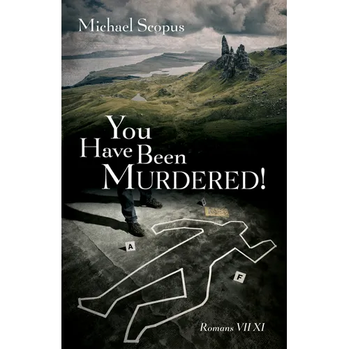 You Have Been Murdered! - Paperback