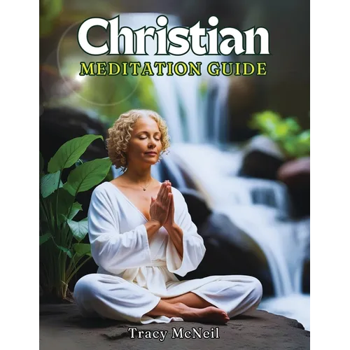 Christian Meditation Guide - Paperback