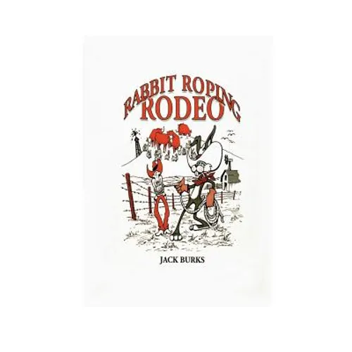 Rabbit Roping Rodeo - Paperback
