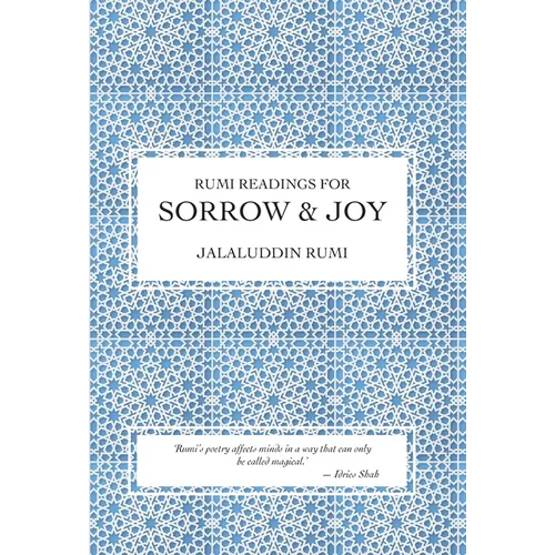 Rumi Readings for Sorrow & Joy
