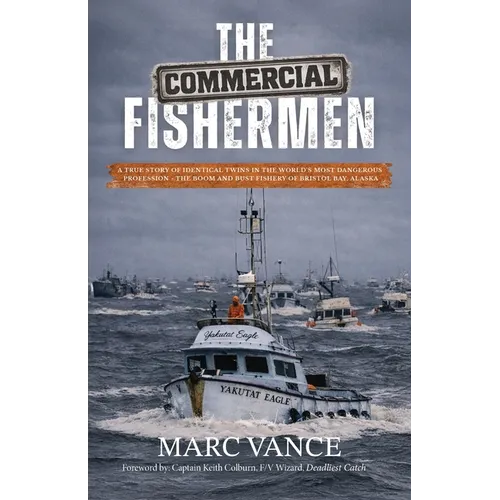 The Commercial Fishermen - Paperback