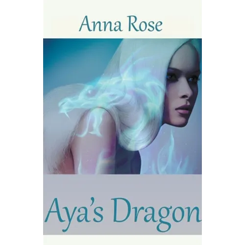 Aya's Dragon - Paperback