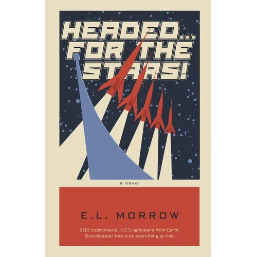 Headed ... For the Stars! - Paperback