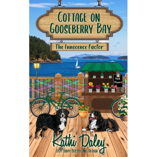 Cottage on Gooseberry Bay: The Innocence Factor - Paperback