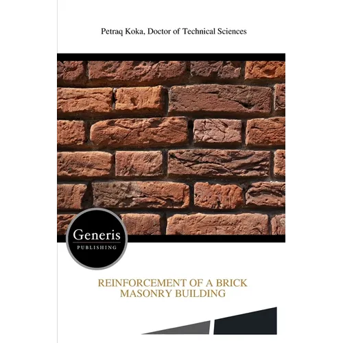 Reinforcement of a Brick Masonry Building - Paperback