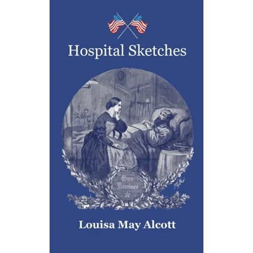 Hospital Sketches - Paperback