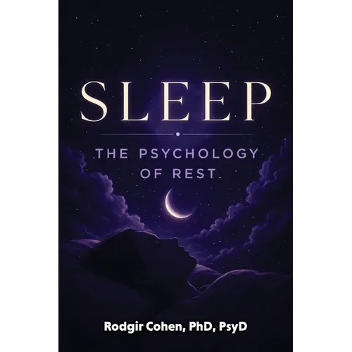 Sleep: The Psychology of Rest - Paperback