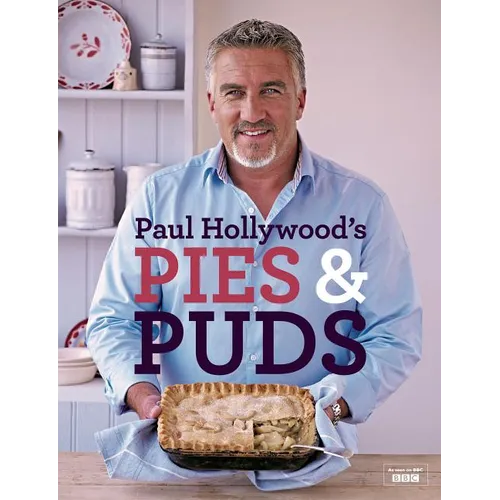 Paul Hollywood's Pies and Puds - Hardcover