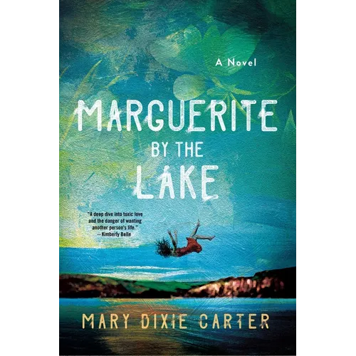 Marguerite by the Lake - Hardcover