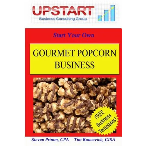 Gourmet Popcorn Business - Paperback