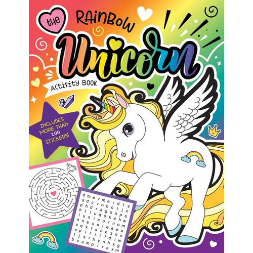 The Rainbow Unicorn Activity Book: Magical Games for Kids with Stickers! - Paperback
