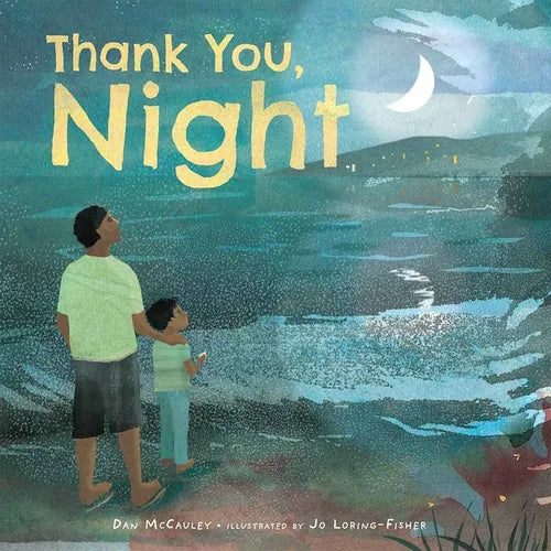 Thank You, Night - Hardcover