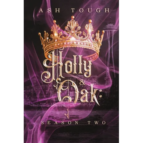 Holly and Oak: Season Two - Paperback