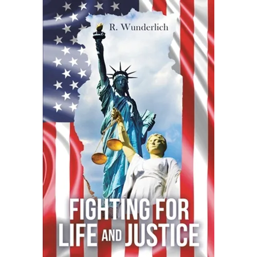 Fighting for Life and Justice - Paperback