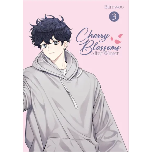 Cherry Blossoms After Winter: Volume 3 - Paperback