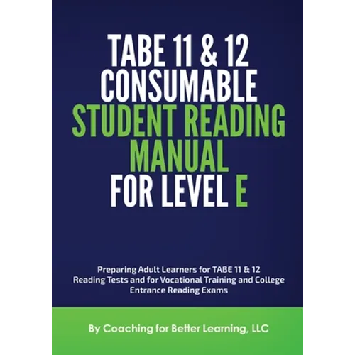 TABE 11and 12 Consumable Student Reading Manual for Level E