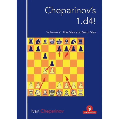 Cheparinov's 1.D4! Volume 2: The Slav and Semi-Slav - Paperback