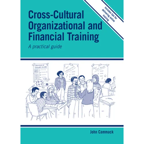 Cross-Cultural Organizational and Financial Training: A Practical Guide - Paperback