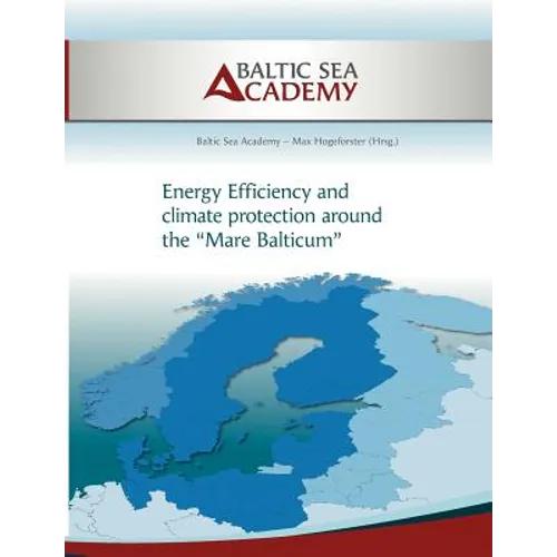 Energy Efficiency and climate protection around the Mare Balticum - Paperback