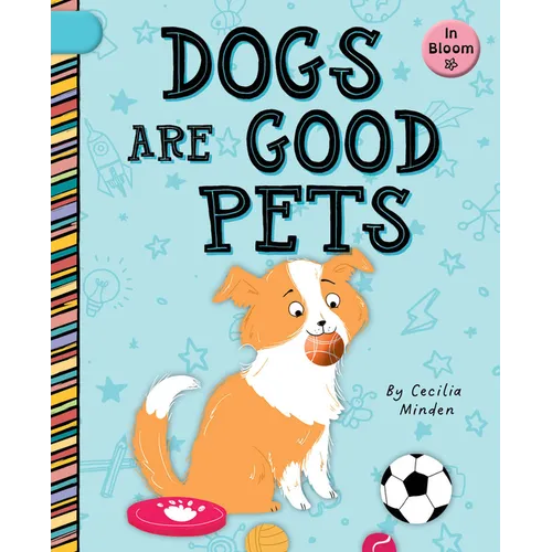 Dogs Are Good Pets - Paperback