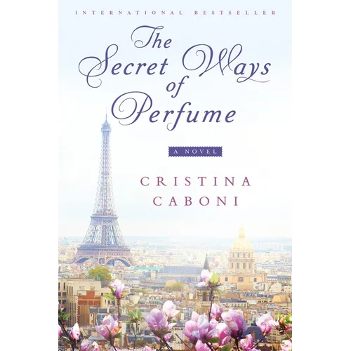 The Secret Ways of Perfume - Paperback