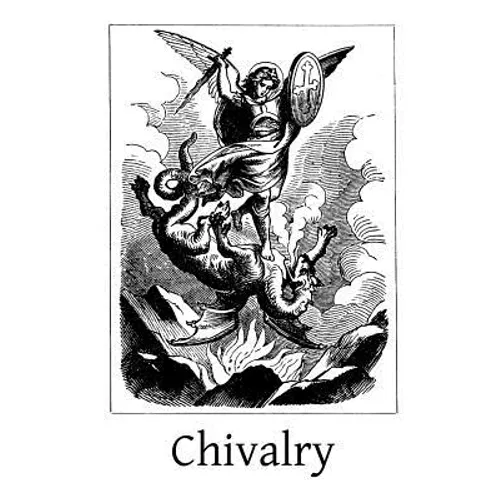 Chivalry - Paperback