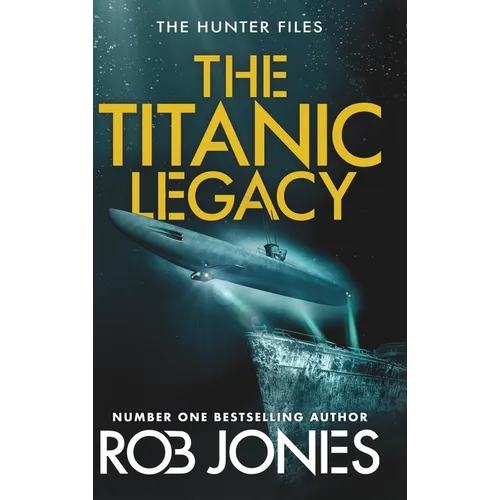 The Titanic Legacy - Hardcover
