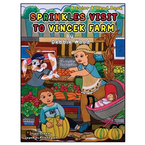 Sprinkles Visit to Vincek Farm - Paperback