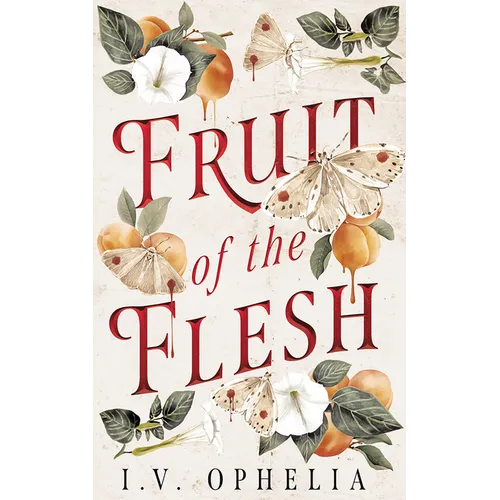 Fruit of the Flesh - Paperback