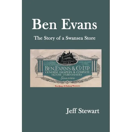 Ben Evans: The Story of a Swansea Store - Paperback