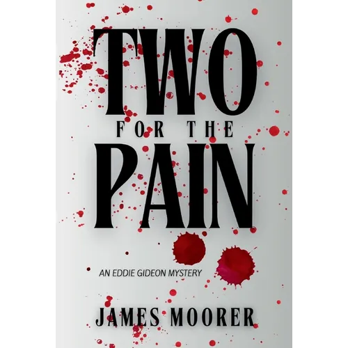 Two for the Pain - Hardcover