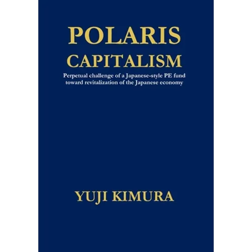 Polaris Capitalism - Hardcover