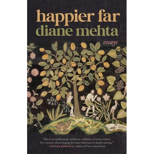 Happier Far: Essays - Paperback