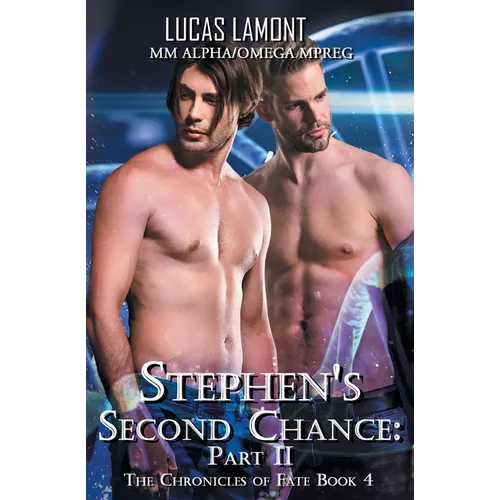 Stephen's Second Chance Part II - Paperback