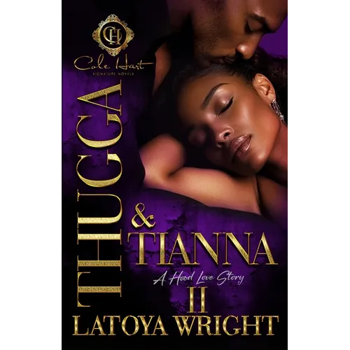 Thugga & Tianna 2: A Hood Love Story: Finale - Paperback